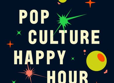 Exploring the Pop Culture Happy Hour Podcast and Recent Reviews