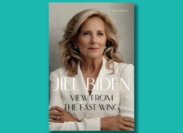 Jill Biden Shares Personal Insights in Memoir “View From the East Wing”