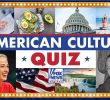 Challenge Yourself with the American Culture Quiz