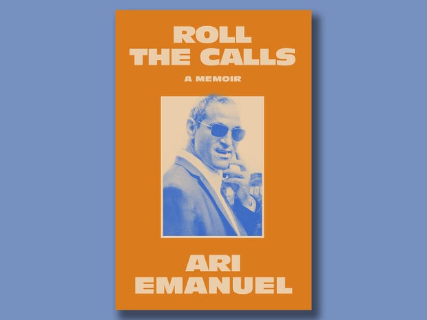 Inside Ari Emanuel’s Memoir: A Glimpse of Hollywood’s Intensity
